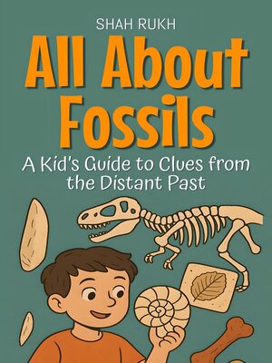 cover image of All About Fossils